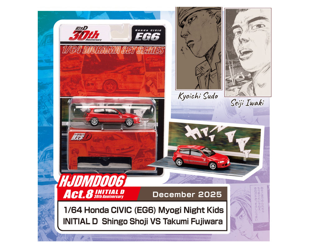 Hobby Japan JDM64 Initial D 30th Anniversary Honda CIVIC (EG6) Myogi Night Kids / INITIAL D Shingo Shoji VS Takumi Fujiwara Preorder