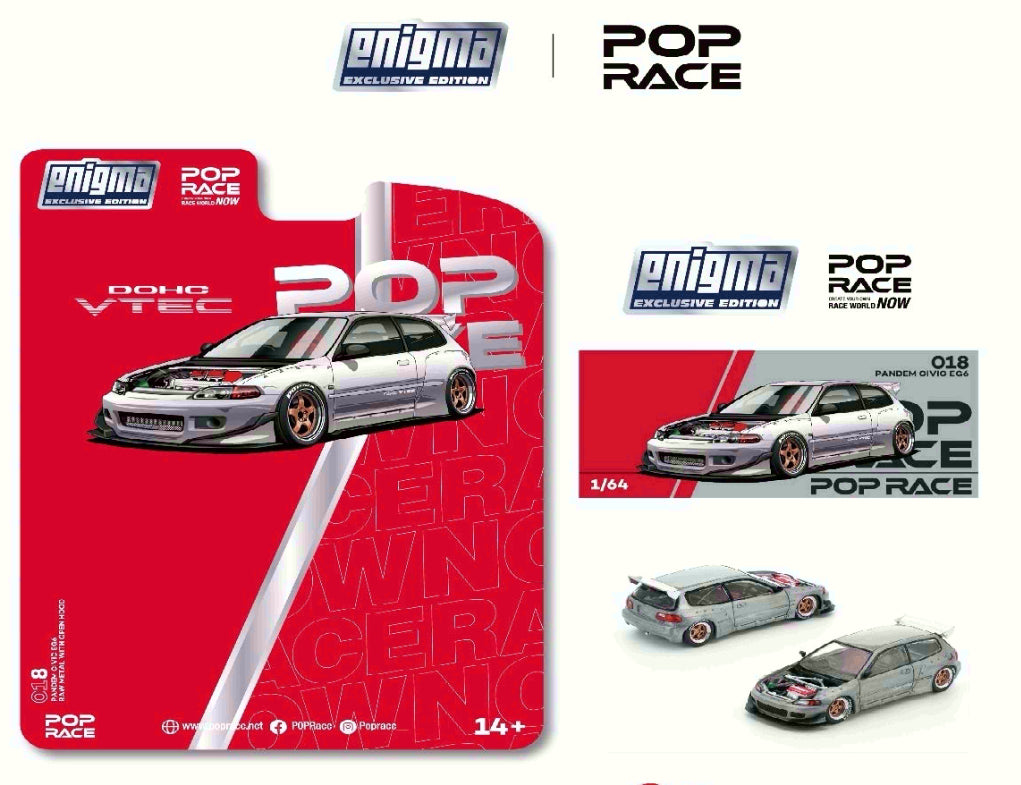 Pop Race Pandem Honda Civic EG6 V1.5 Raw Metal PR64-PRE018 Enigma Exclusive Preorder