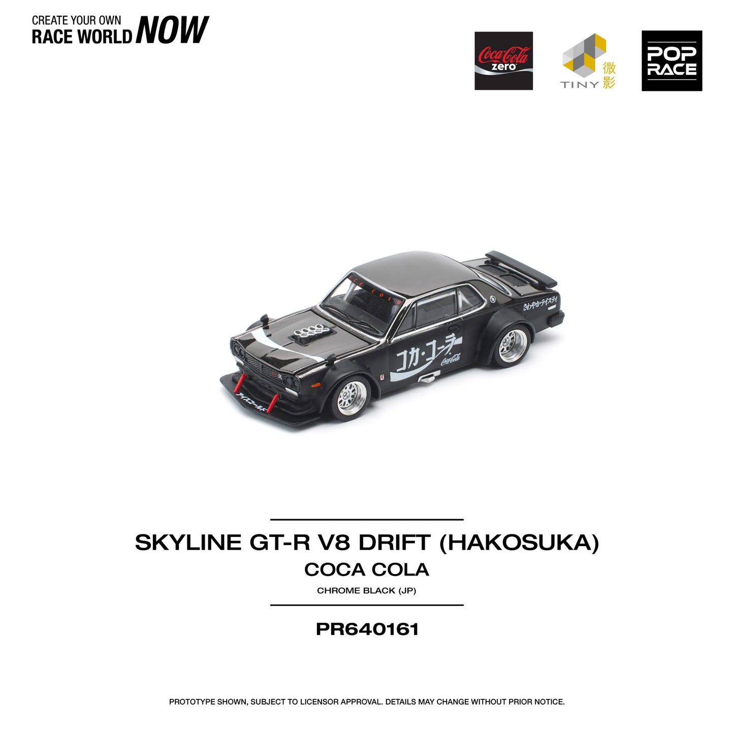 Pop Race X Tiny Nissan Skyline GT-R V8 Drift Hakosuka JP Coke Zero PR64-161