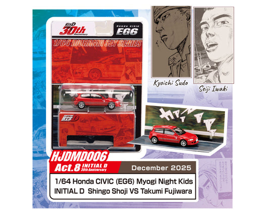 Hobby Japan JDM64 Initial D 30th Anniversary Honda CIVIC (EG6) Myogi Night Kids / INITIAL D Shingo Shoji VS Takumi Fujiwara Preorder